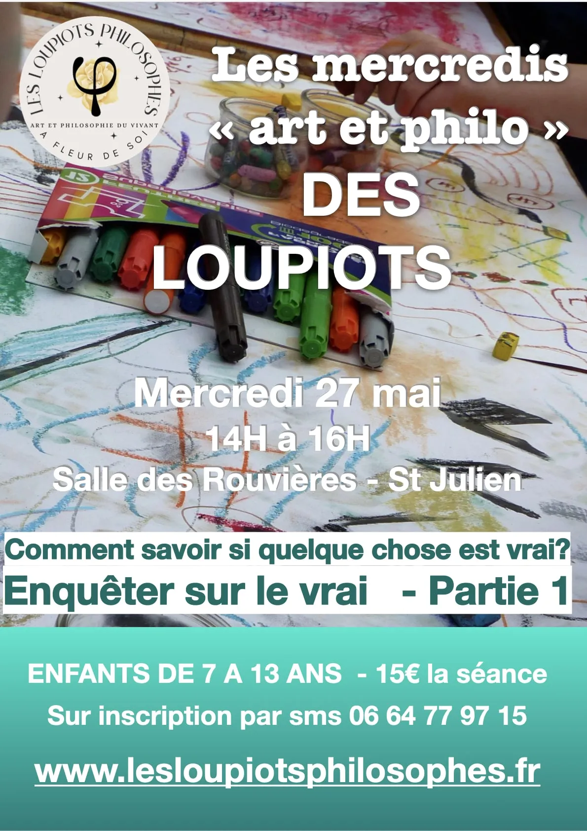 Affiche de l’atelier « Comment savoir si quelque chose est vrai ? »