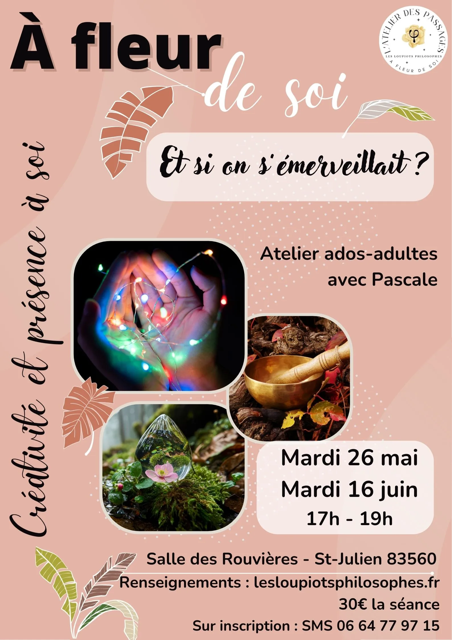 Affiche de l’atelier « Et si on s’émerveillait ? »